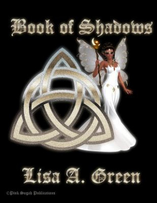 Kniha The Book of Shadows Lisa a Green