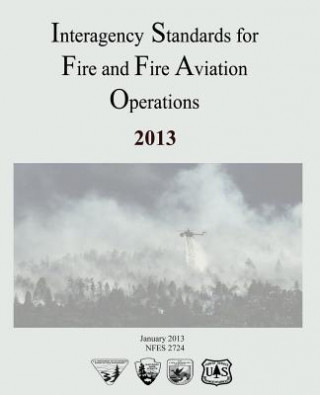 Carte Interagency Standards for Fire and Fire Aviation Operations Department Of the Interior
