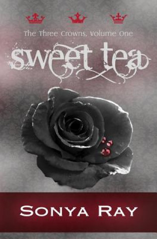 Book Sweet Tea Sonya Ray