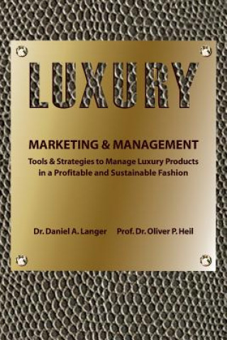 Βιβλίο Luxury Marketing & Management Dr Daniel a Langer