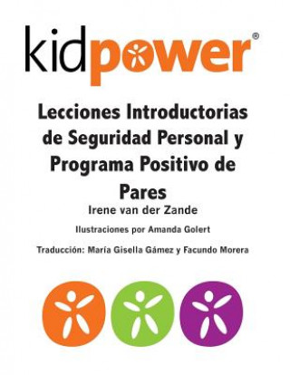 Knjiga Lecciones Introductorias de Seguridad Personal y Programa Positivo de Pares Irene Van der Zande