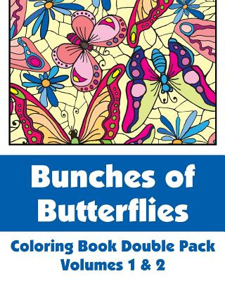 Kniha Bunches of Butterflies Coloring Book Double Pack (Volumes 1 & 2) Various