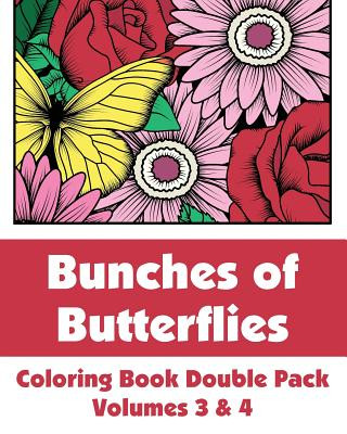 Carte Bunches of Butterflies Coloring Book Double Pack (Volumes 3 & 4) Various