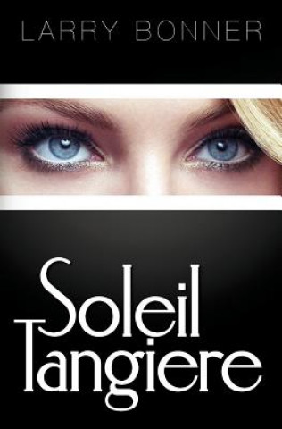 Książka Soleil Tangiere Larry Bonner
