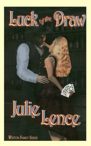 Carte Luck of the Draw Julie Lence
