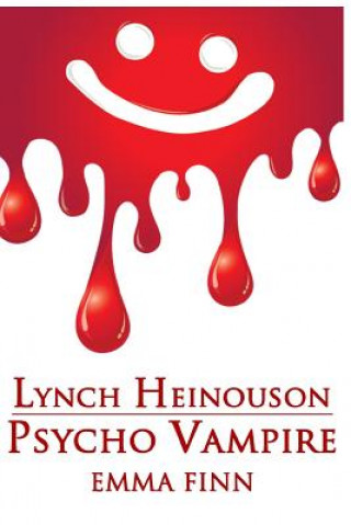 Boek Lynch Heinouson: Psycho Vampire Jack Finn
