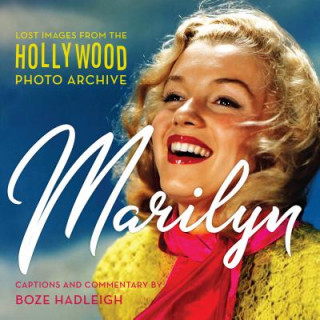 Knjiga Marilyn Colin Slater and the Hollywood Photo Arc