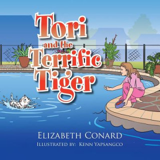 Kniha Tori and the Terrific Tiger Elizabeth Conard