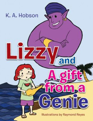 Libro Lizzy and a Gift from a Genie K a Hobson