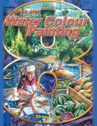 Carte Step by Step Water Color Painting Cheang Hwa Lee