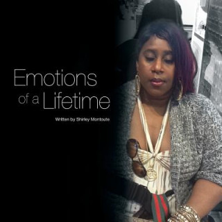 Kniha Emotions of a Lifetime Shirley Montoute