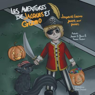 Buch Les Aventures de Jacques Et Gizmo James S Brown