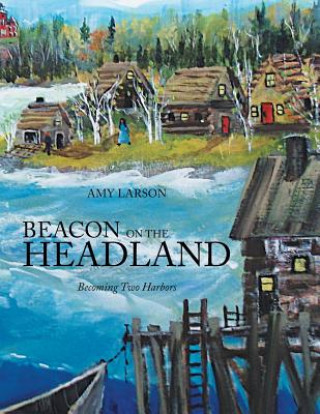 Carte Beacon on the Headland Amy Larson