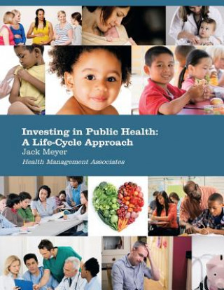 Kniha Investing in Public Health Jack Meyer
