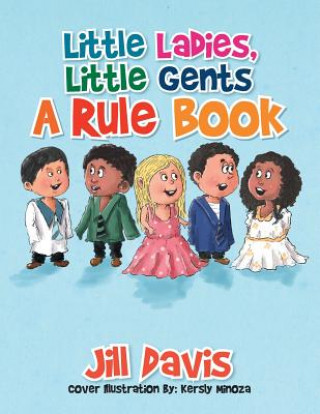 Kniha Little Ladies, Little Gents Jill Davis