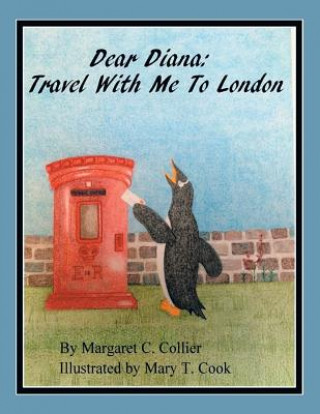 Könyv Dear Diana Margaret C Collier