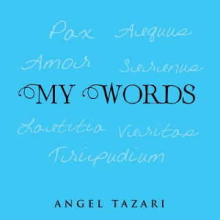 Книга My Words Angel Tazari