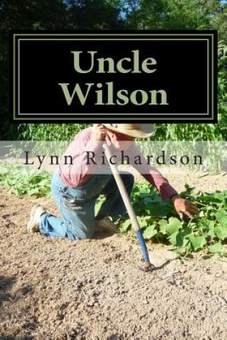 Buch Uncle Wilson Lynn Richardson