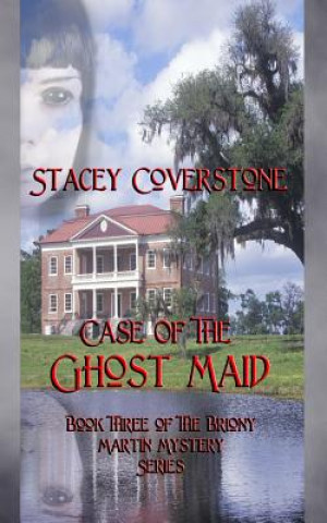 Książka Case of the Ghost Maid Stacey Coverstone