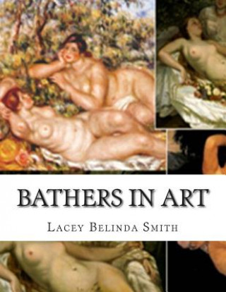 Książka Bathers in Art Lacey Belinda Smith