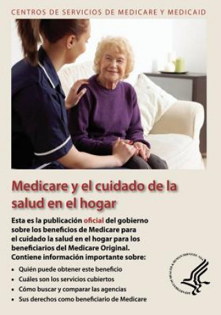 Książka Medicare y el Cuidado de la Salud en el hogar U S Department of Healt Human Services