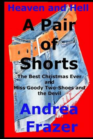 Kniha A Pair of Shorts Andrea Frazer