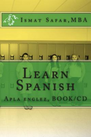 Kniha Learn Spanish Book: Apla englez Ismat Safar