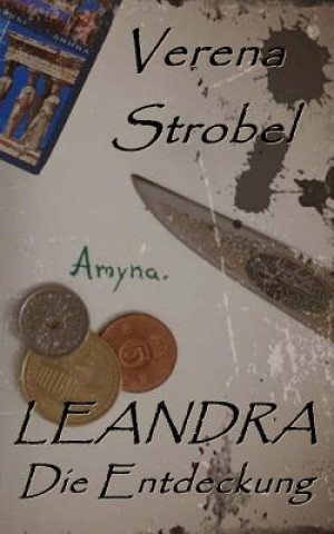 Kniha Leandra: Die Entdeckung Verena Strobel