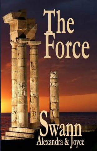 Kniha The Force Alexandra Swann