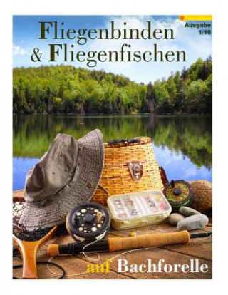 Könyv Fliegenbinden & Fliegenfischen auf Bachforelle Tobias Hoffmann