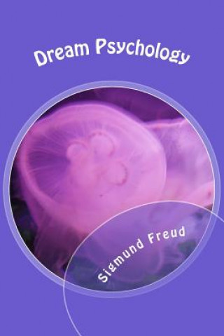 Könyv Dream Psychology Sigmund Freud