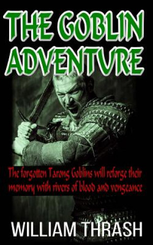 Book The Goblin Adventure William Thrash