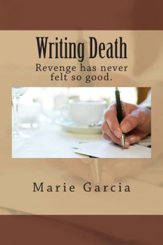 Книга Writing Death Marie Garcia