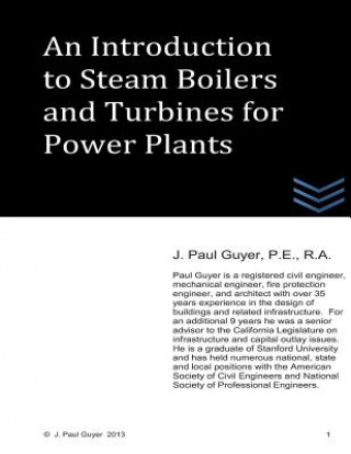 Kniha An Introduction to Boilers and Turbines for Power Plants J Paul Guyer
