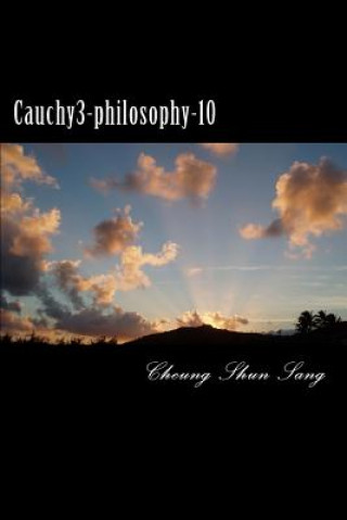 Libro Cauchy3-philosophy-10: Bring the lights to lead MR Cheung Shun Sang