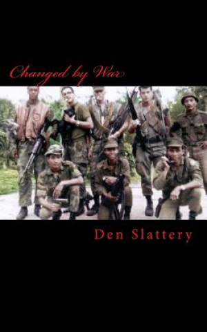 Книга Changed by War Den Slattery