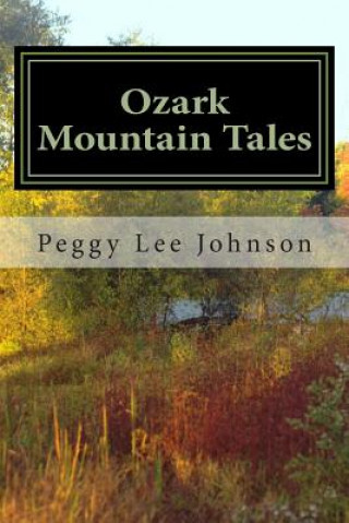 Libro Ozark Mountain Tales Peggy Lee Johnson