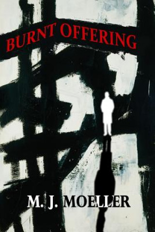 Livre Burnt Offering M J Moeller