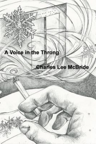 Book A Voice in the Throng Charles Lee McBride