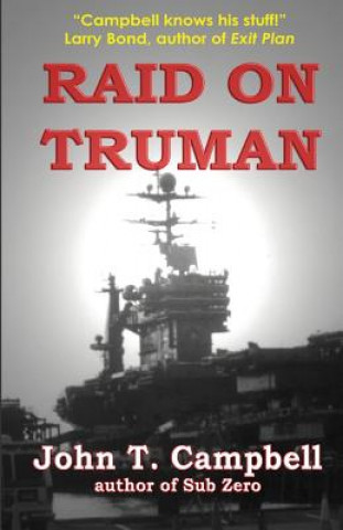 Boek Raid On Truman John T Campbell