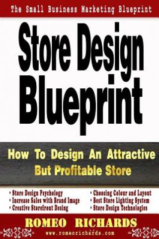 Kniha Store Design Blueprint Romeo Richards