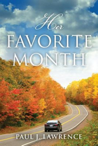 Книга Her Favorite Month Paul J Lawrence