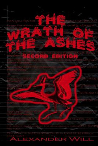 Książka The Wrath of the Ashes: Second Edition Alexander Will