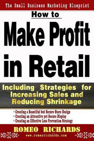 Könyv How to Make Profit in Retail Romeo Richards