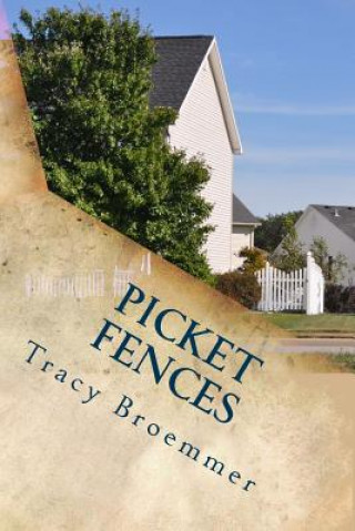 Carte Picket Fences Tracy Broemmer