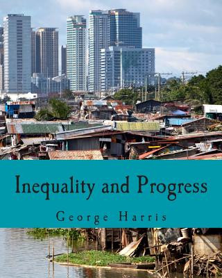 Kniha Inequality and Progress (Large Print Edition) George Harris