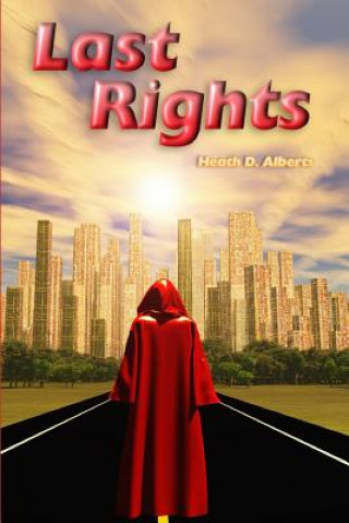 Carte Last Rights Heath D Alberts