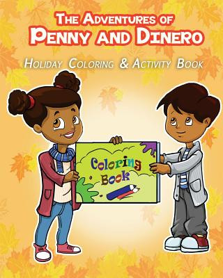 Книга The Adventures of Penny and Dinero: Holiday Coloring & Activity Book Samantha Porter