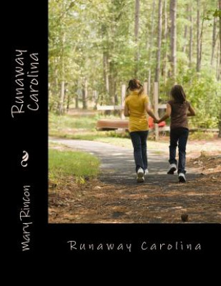 Libro Runaway Carolina Mary Rincon