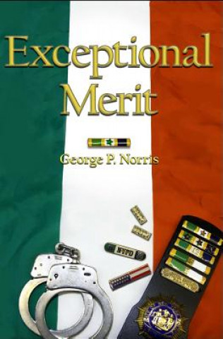 Książka Exceptional Merit MR George P Norris